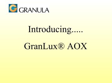 Introducing..... GranLuxÂ® AOX - Paradigm Science