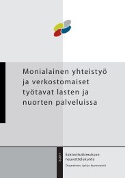 Monialainen yhteistyÃ¶ ja verkostomaiset tyÃ¶tavat lasten ja nuorten ...