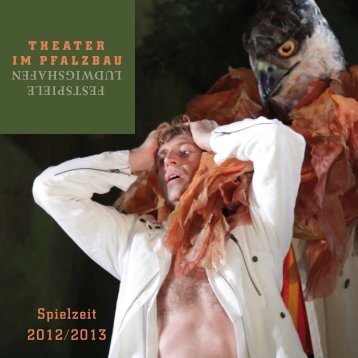 als PDF - Theater Im Pfalzbau