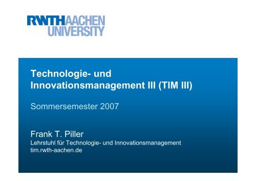 TIM III - Lehrstuhl für Technologie- und Innovationsmanagement ...