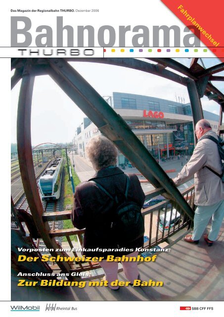 Der Schweizer Bahnhof Zur Bildung mit der Bahn - Thurbo