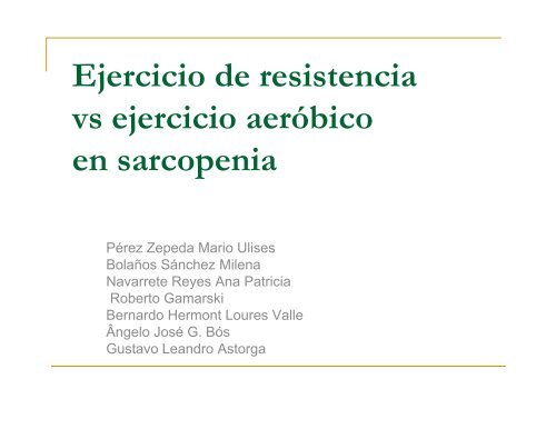 Ejercicio de resistencia vs ejercicio aerÃ³bico j en sarcopenia