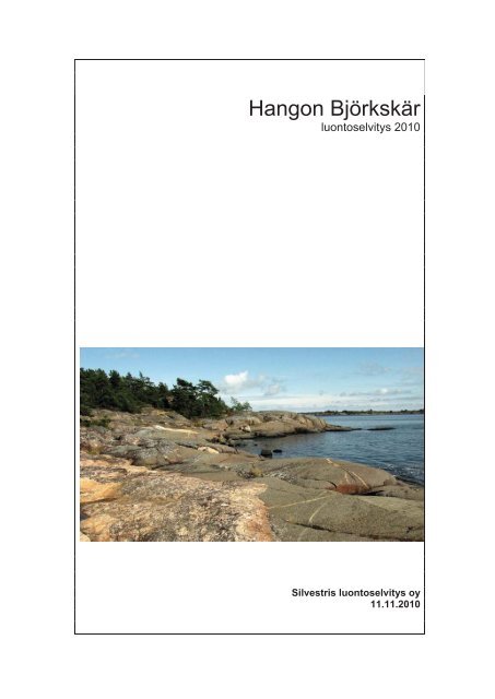 Luontoselvitys, Silvestris Oy (pdf) - Hanko