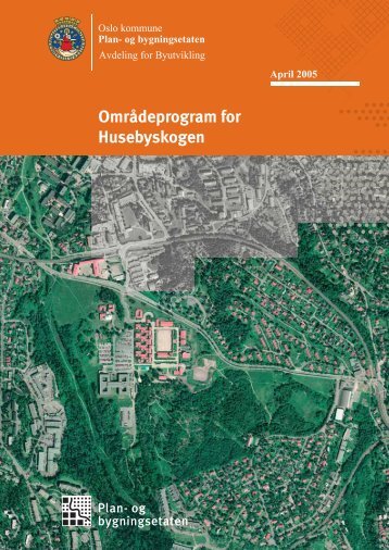 Områdeprogram for Husebyskogen - Plan