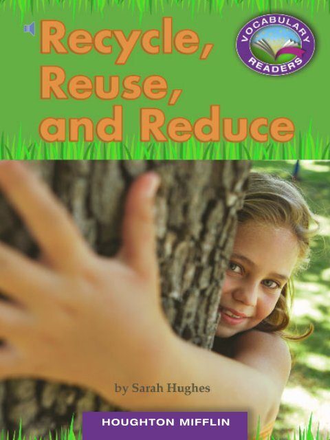 Lesson 16:Recycle, Reuse, and Reduce!