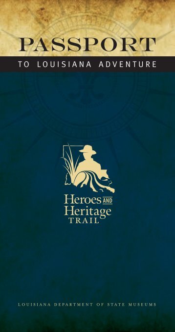 Heroes and Heritage Trail - Secretary of State - Louisiana