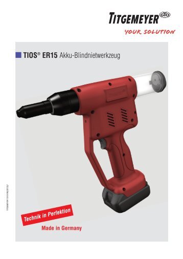 TIOS® ER15 Akku-Blindnietwerkzeug - Titgemeyer