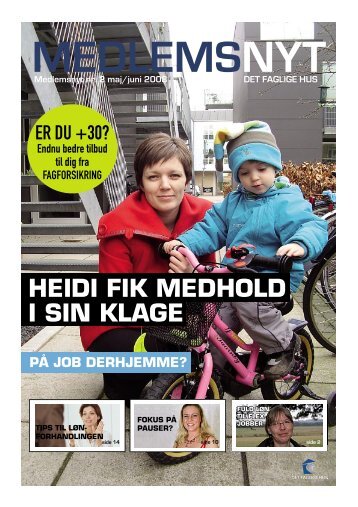 HEIDI FIK MEDHOLD I SIN KLAGE - Det Faglige Hus