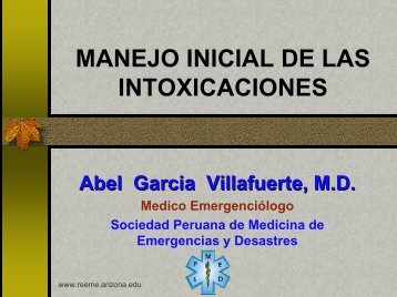 MANEJO INICIAL DE LAS INTOXICACIONES - Reeme.arizona.edu