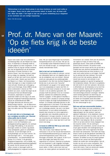 Prof. dr. Marc van der Maarel: 'Op de fiets krijg ik de beste ... - TNO