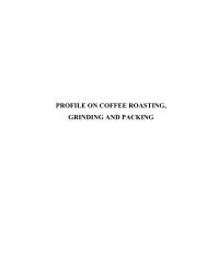 COFFEE ROASTING, GRINDING AND PACKING