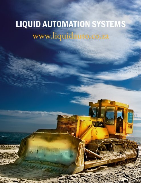 Liquid AutomAtion SyStemS www.liquidauto.co.za - The ...