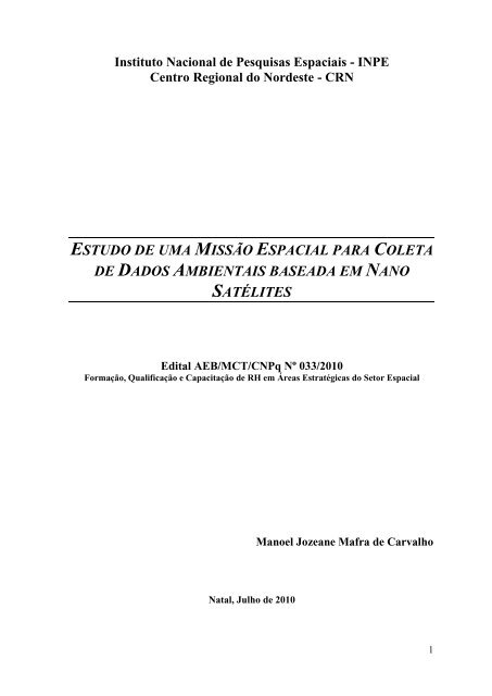Estudo de uma missÃ£o espacial para coleta de dados ... - CRN - Inpe