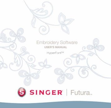 HyperFont™ - SINGER Futura Support