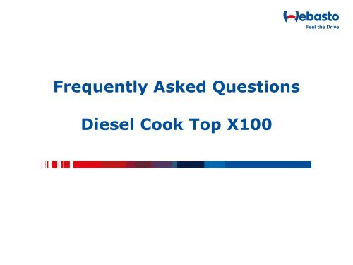 Diesel Cook Top FAQ's Download (PDF, 0,12 MB) - Webasto