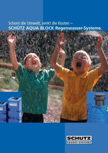 Der SCHÃTZ AQUA BLOCK Erdtank