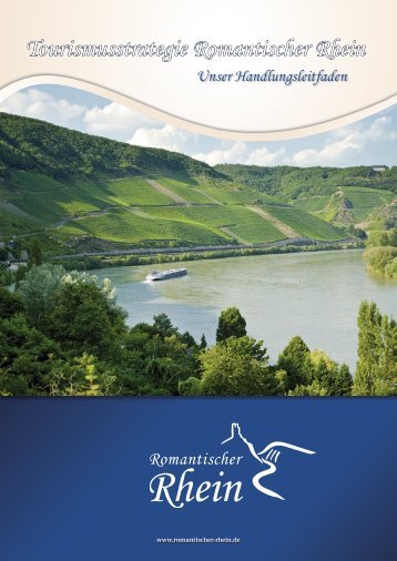 Tourismusstrategie Romantischer Rhein - Tourismusnetzwerk ...