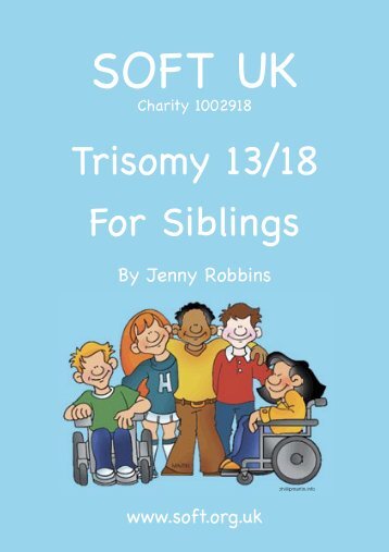 Trisomy 13/18 for Siblings - SOFT