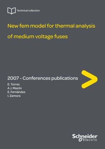 New fem model for thermal analysis of medium voltage fuses - Back ...