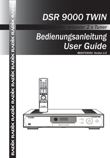 DSR 9000 TWIN Bedienungsanleitung User Guide - Radix