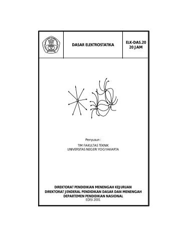 DASAR ELEKTROSTATIKA ELK-DAS.20 20 JAM