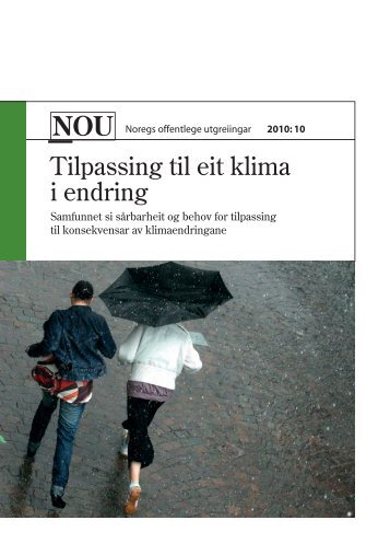 Tilpassing til eit klima i endring - Klimatilpasning