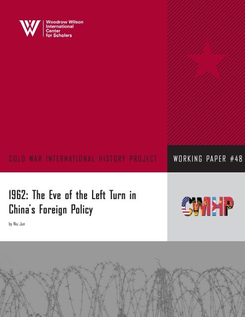 1962: The Eve of the Left Turn in China's Foreign Policy - Claude Arpi