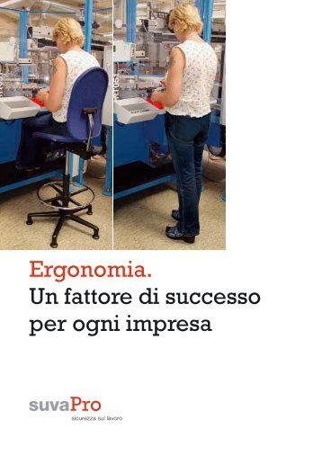 Ergonomia. Un fattore di successo per ogni impresa