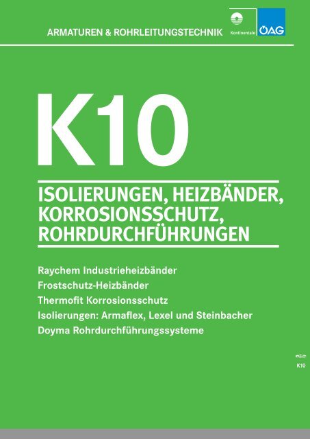 isolierungen, heizbänder, korrosionsschutz ... - Kontinentale