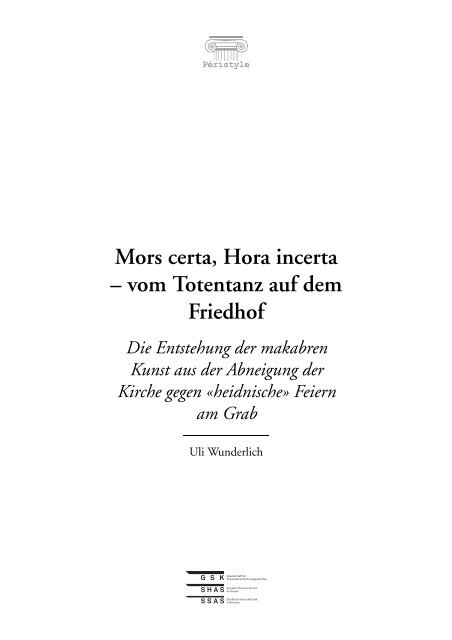 Mors certa, Hora incerta â vom Totentanz auf dem Friedhof