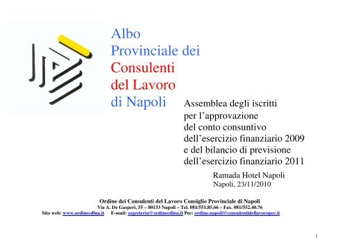 Documenti contabili Assemblea anno 2010 - Ordine CDL Napoli