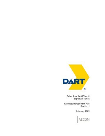 Dallas Area Rapid Transit Light Rail Transit Rail Fleet ... - Dart