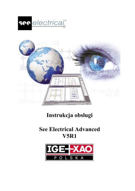 Instrukcja obsługi See Electrical Advanced V5R1 - IGE+XAO Polska