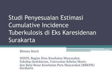 Studi Penyesuaian Estimasi Insidensi TB_Prof Bhisma Murti.pdf