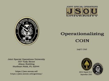 JSOU Report 05-2 Operationalizing Counterinsurgency - Combined ...
