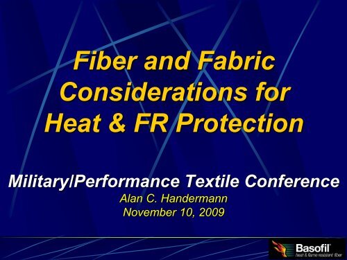 Fiber and FabricConsiderations for Heat & FR Protection