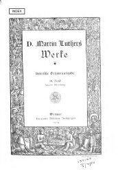 Werke. Kritische Gesamtausgabe. [Hrsg. von J.K.F. ... - Maarten Luther