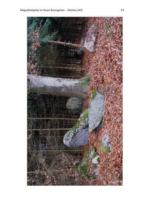 Megalithobjekte im Grossraum Bremgarten â€“ Wohlen (AG)