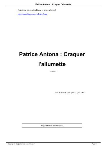 Patrice Antona : Craquer l'allumette - Anarchisme et non-violence 2