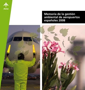 Memoria de la gestiÃ³n ambiental de aeropuertos ... - Aena.es