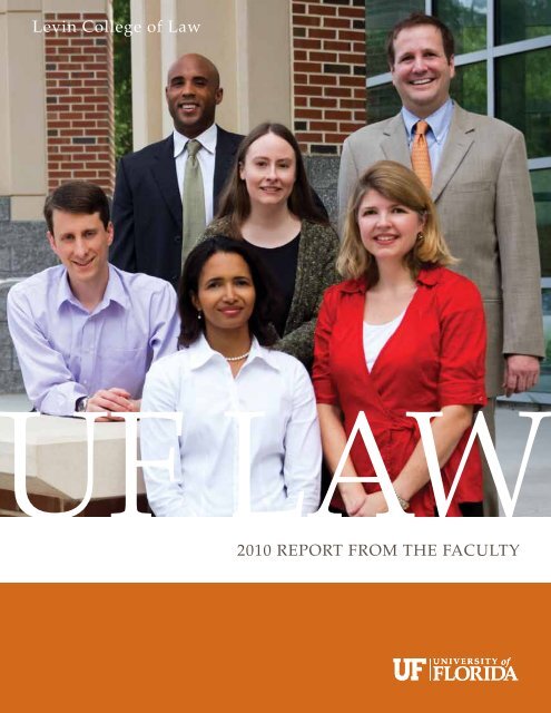 2010 Faculty Report - uri=law.ufl - University of Florida