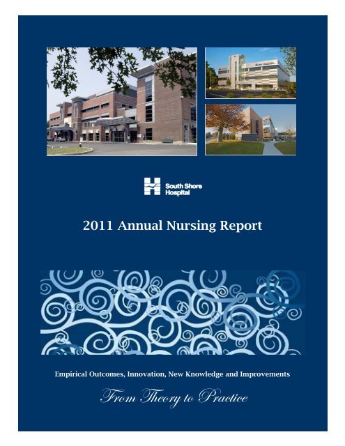 2011 Nursing Annual Report - FINAL.pub - South Shore Hospital