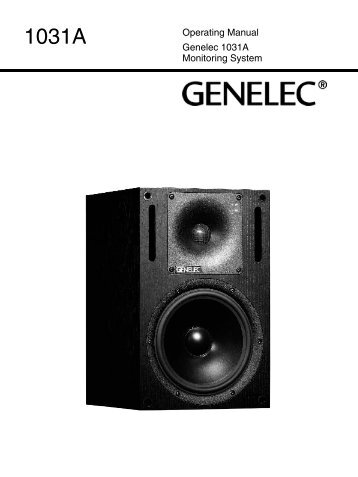 Genelec 1031A Monitoring System Operating Manual