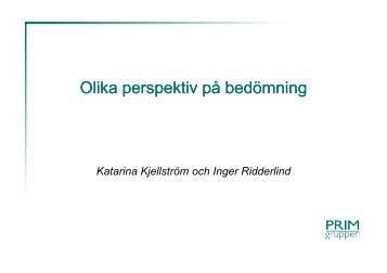 Olika perspektiv pÃ¥ bedÃ¶mning - Pedagog Stockholm