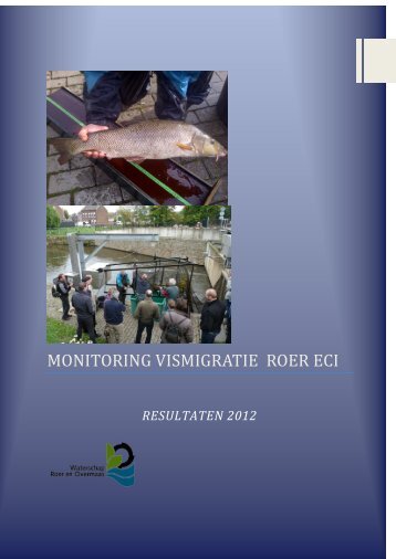 Monitoring 2012 - Roer en Overmaas