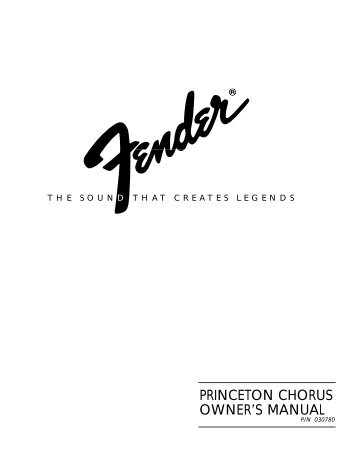 PRINCETON CHORUS OWNER'S MANUAL - Fender
