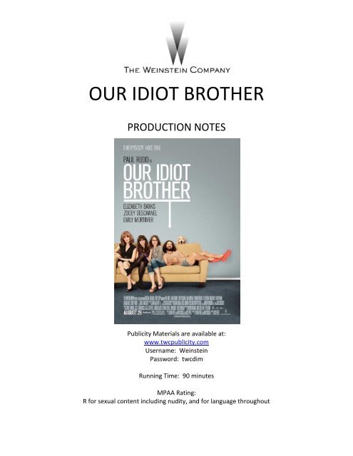 our idiot brotherâ€“ production notes - Twcpublicity.com