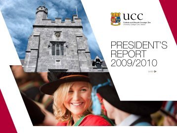 PResident's RePORt 2009/2010 - University College Cork