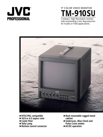 TM-910SU Color Monitor Brochure (2771KB) - JVC