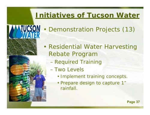 WATER HARVESTING INITIATIVES IN TUCSON AND PIMA COUNTY